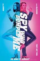 The Spy Who Dumped Me